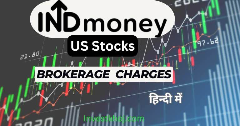 INDMoney US stocks Brokerage Charges in hindi